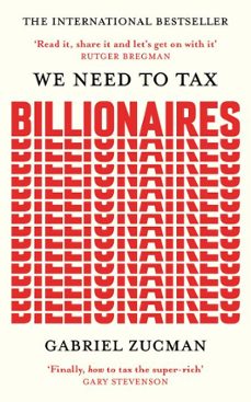 we need to tax billionaires-gabriel zucman-9781399839587