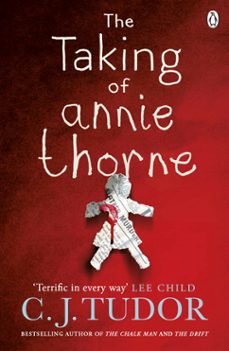 the taking of annie thorne (ebook)-c. j. tudor-9781405930987