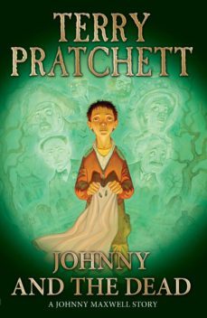 johnny and the dead-terry pratchett-9781407042787