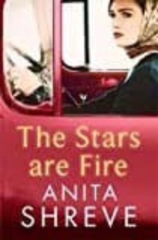the stars are fire-anita shreve-9781408702987