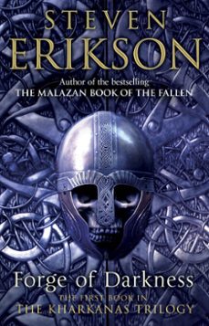 forge of darkness-steven erikson-9781409032687