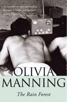 the rain forest (ebook)-olivia manning-9781446429587