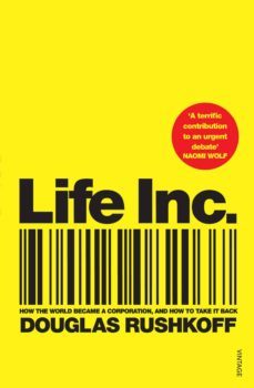 life inc (ebook)-douglas rushkoff-9781446467787