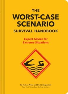 the new worst-case scenario survival handbook-david borgenicht-9781452172187
