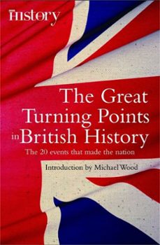 the great turning points of british history (ebook)-michael wood-9781472107787