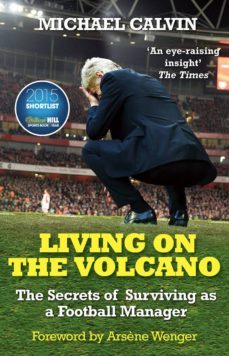 living on the volcano (ebook)-michael calvin-9781473506787