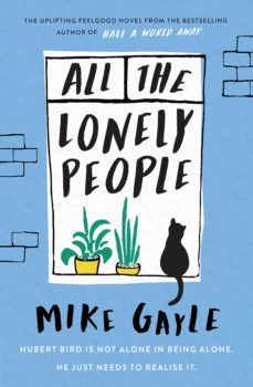 all the lonely people-mike gayle-9781473687387