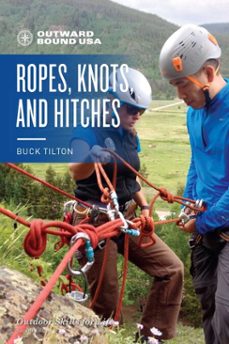 outward bound ropes, knots, and hitches (ebook)-buck tilton-9781493047987