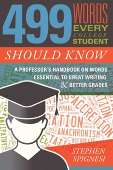 499 words every college student should know-stephen spignesi-9781510723887