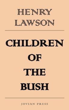 children of the bush (ebook)-9781537821887