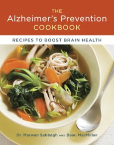 the alzheimer's prevention cookbook (ebook)-marwan sabbagh-beau macmillan-9781607742487