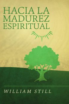 hacia la madurez espiritual (ebook)-william still-9781629461687