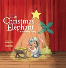 the christmas elephant (ebook)-maria antonia-9781640609587