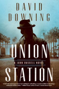union station (ebook)-david downing-9781641293587