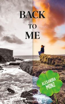 back to me (ebook)-alexandra monz-9781642686487
