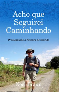 acho que seguirei caminhando (ebook)-9781667472287
