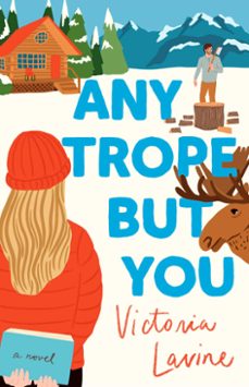 any trope but you (ebook)-victoria lavine-9781668079287