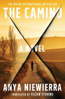 the camino-anya niewierra-9781668085387