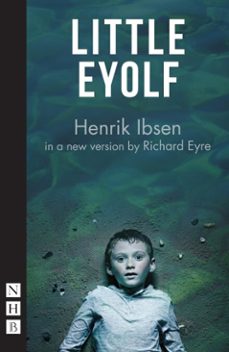 little eyolf (ebook)-henrik ibsen-9781780016887