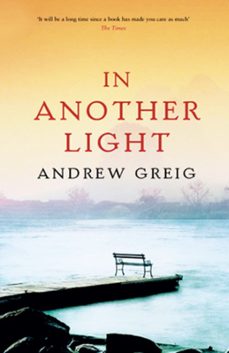 in another light (ebook)-andrew greig-9781780222387