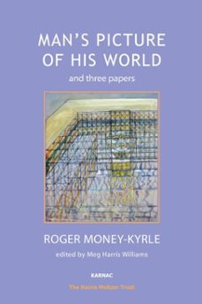 man's picture of his world and three papers (ebook)-roger money-kyrle-9781781814987