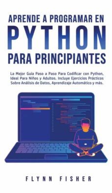 aprende a programar en python para principiantes-9781800763487