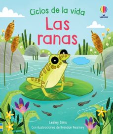 ciclos de la vida: las ranas-lesley sims-9781801317887