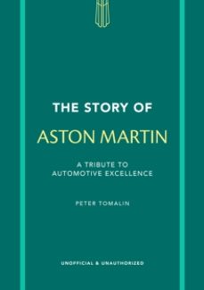 the story of aston martin-peter tomalin-9781802798487