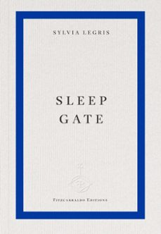 sleep gate (ebook)-sylvia legris-9781804272787