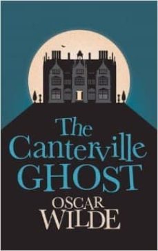 the canterville ghost (ebook)-9781780943626