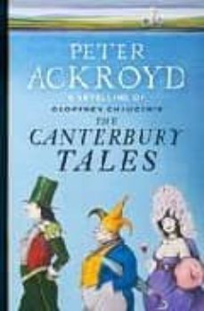 the canterbury tales retold by peter ackroyd-9781846140587