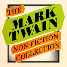 mark twain: the non-fiction collection (audiolibro)-mark twain-9781914230387