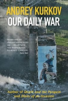 our daily war-andrei kurkov-9781916788787