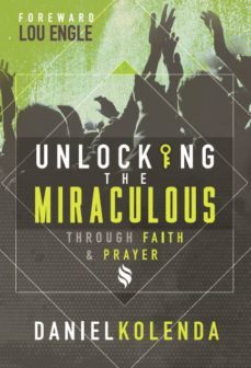 unlocking the miraculous (ebook)-9781933446387