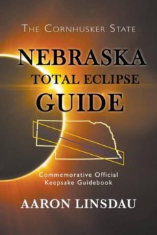 nebraska total eclipse guide-9781944986087