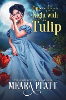 one night with tulip (ebook)-meara platt-9781945767487