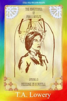 message in a bottle: the adventures of pigg &amp; woolfe episode 21 (ebook)-t.a. lowery-9781956849387