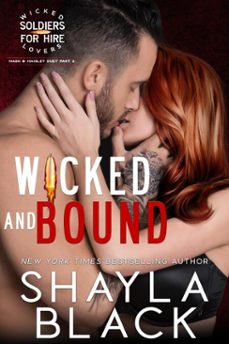 wicked and bound (nash &amp; haisley, part two) (ebook)-shayla black-9781958075487