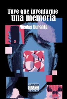 tuve que inventarme una memoria (ebook)-nicolás durante-9781964915487