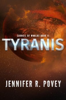 tyranis (ebook)-jennifer r. povey-9781965939987