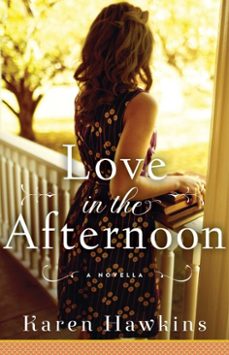 love in the afternoon (ebook)-karen hawkins-9781982105587