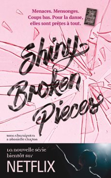 tiny pretty things - tome 2 - shiny broken pieces (ebook)-sona charaipotra-dhonielle clayton-9782017079187
