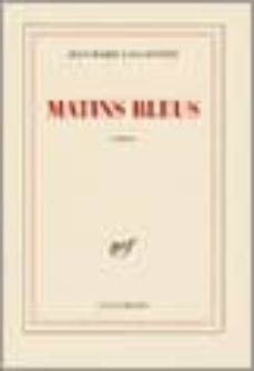 matins bleus: roman-9782070772087