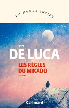 les règles du mikado-erri de luca-9782073060587