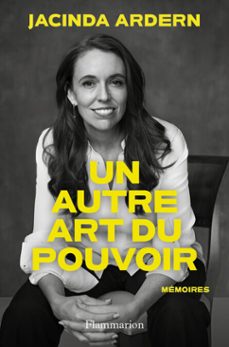 un autre art du pouvoir (ebook)-jacinda ardern-9782080449887