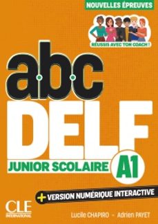 abc delf junior scolaire. niveau a1. (3ème édition)-lucile chapiro-adrien payet-9782090397987