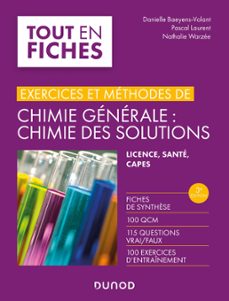 exercices et methodes de chimie generale : chimie des solutions -3e ed. (ebook)-danielle baeyens-volant-pascal laurent-nathalie warzée-9782100871087