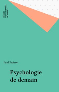 psychologie de demain (ebook)-paul fraisse-9782130696087