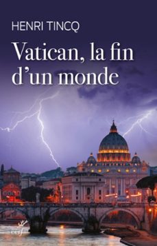 vatican, la fin d'un monde (ebook)-henri tincq-9782204133487