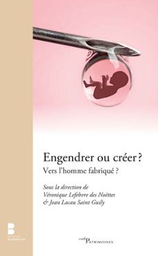 engendrer ou creer ? (ebook)-9782204172387